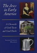 Capa de 'The Jews in Early America: A Chronicle of Good Taste and Good Deeds'