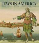 Capa de 'Jews in America. From New Amsterdam to the Yiddish Stage


'